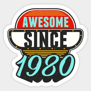 Awesome Since 1980 43rd Birthday Sticker